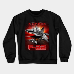 F-22 Raptor Fighterjet Us Air Force Warbird Crewneck Sweatshirt